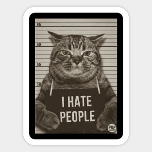 I HATE PEOPLE Sticker